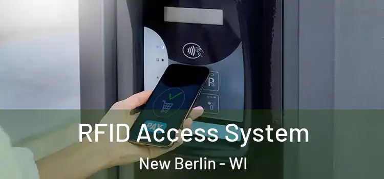  RFID Access System New Berlin - WI